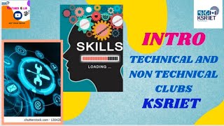 Ksriet -Clubs Introduction Technical And Non Technical