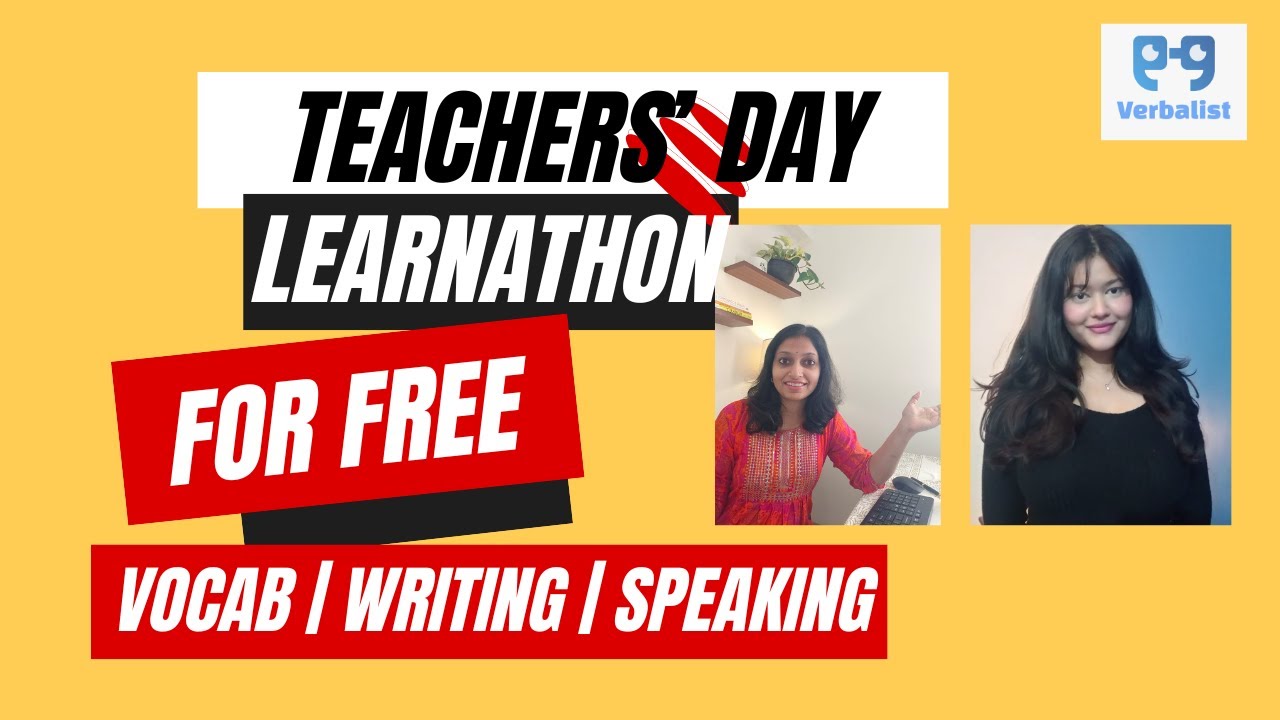 Verbalist Teachers' Day Learnathon- Vocab | Speaking | Writing - 5th ...