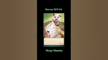 Merge Mansion - Meet the NEW Pet - CaroGamesNL