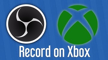 How to record and stream your Xbox Series X/S with OBS!