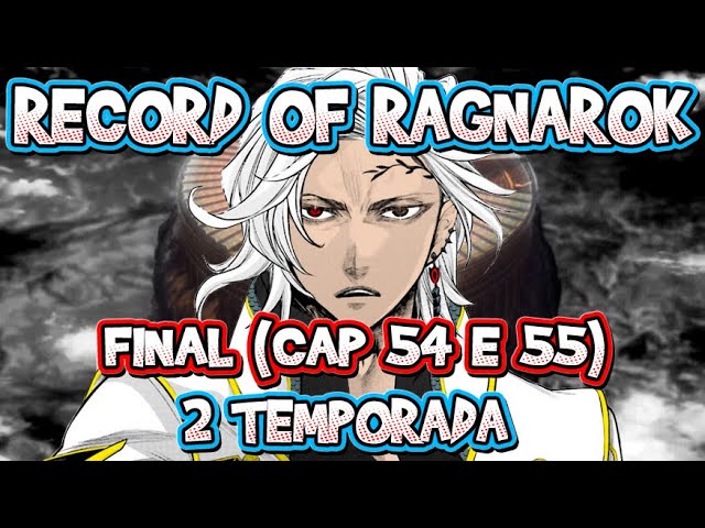 RECORD OF RAGNAROK 2 TEMPORADA - PARTE 23 (CAPÍTULO 52 E 53) 