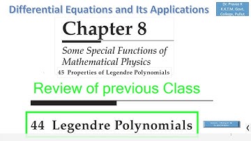 ODE -44 review- Legendre polynomials and Rodrigues formula