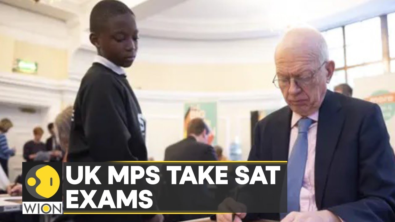 UK MPs take Grade 2, Grade 6 SAT exams; MPs Do worse than 10-year-olds | English News | WION