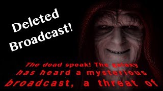 The Dead Speak! Palpatine's Missing Broadcast | The Rise Of Skywalker.