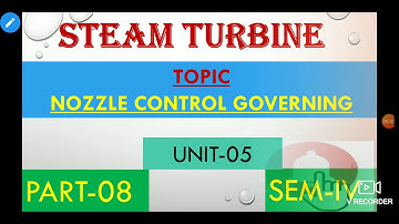 NOZZLE CONTROL GOVERNING [PART-08 TE] BASED ON THE SBTE SYLLABUS FOR POLYTECHNIC COLLEGE STUDENT