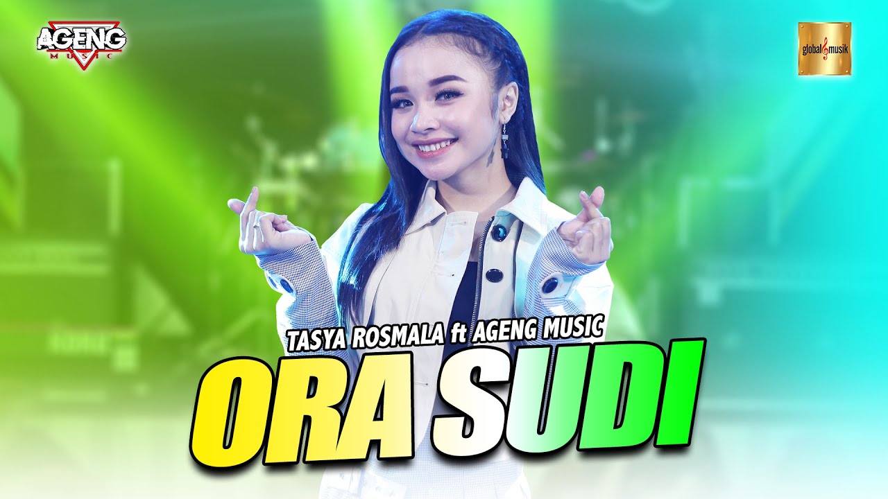Tasya Rosmala Ft Ageng Music Ora Sudi Official Live Music YouTube