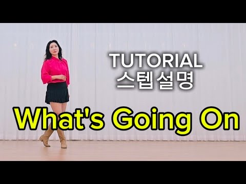 What's Going On Line Dance | High Improver | TUTORIAL 스텝설명 