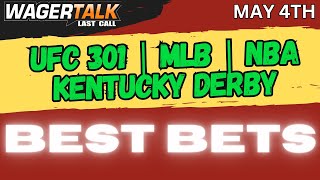 NBA Playoffs Predictions | Kentucky Derby Picks | UFC 301 & MLB Preview | Last Call 5/4/24