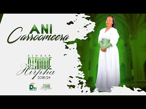 02 ANI CARROOMEERA BIRHANE HIRPHA Volume 1