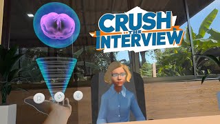 Crush The Interview - VR Job Interview Simulator Information