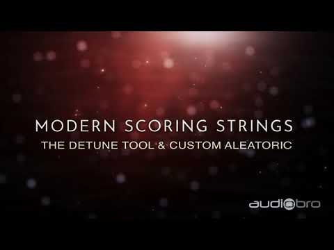 Modern Scoring Strings: The Detune Tool & Custom Aleatoric