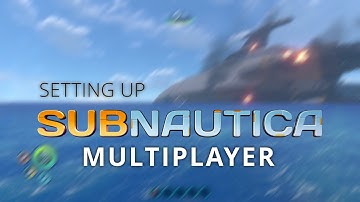 (OUTDATED. Update Nitrox) How to play Subnautica Multiplayer in 2024