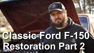 CLASSIC FORD F150 RESTORATION PART 2, Replacing Spark Plugs on a Classic Ford F-150, Old Ford F-150