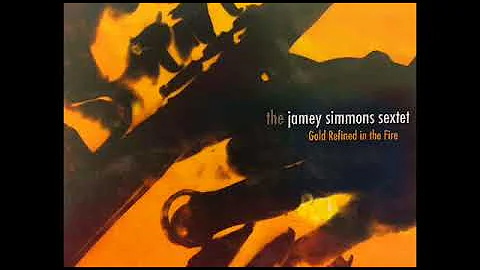Jamey Simmons Sextet   Fussy