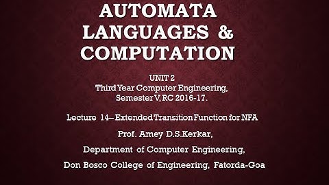 UNIT2 LECTURE 14 EXTENDED TRANSITION FUNCTION FOR NFA