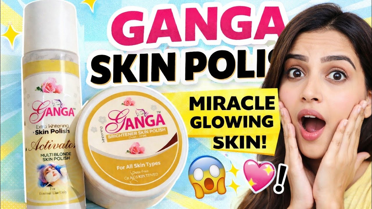 Before After Ganga Skin Polish | Real No Filter Result