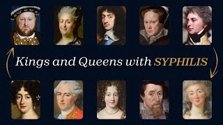 50 Kings and Queens With Syphilis That Will Shock Your Mind | For Sleep Profile