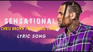 Chris Brown - Sensational (Official Lyric Song) ft. Davido, Lojay