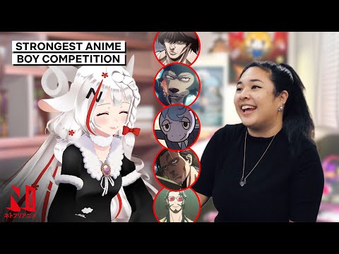 Akidearest and N-ko Choose the Ultimate Anime Man | Netflix Anime