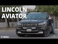 2021 Lincoln Aviator Presidential Review - The Fun Family SUV | YallaMotor