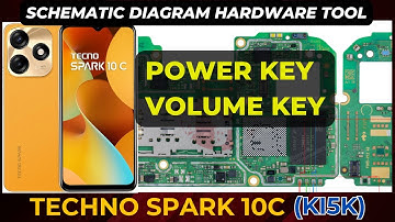 Techno Spark 10C KI5K Power key On Off and Volume key not working | Schematic Diagram | DMR SOLUTION