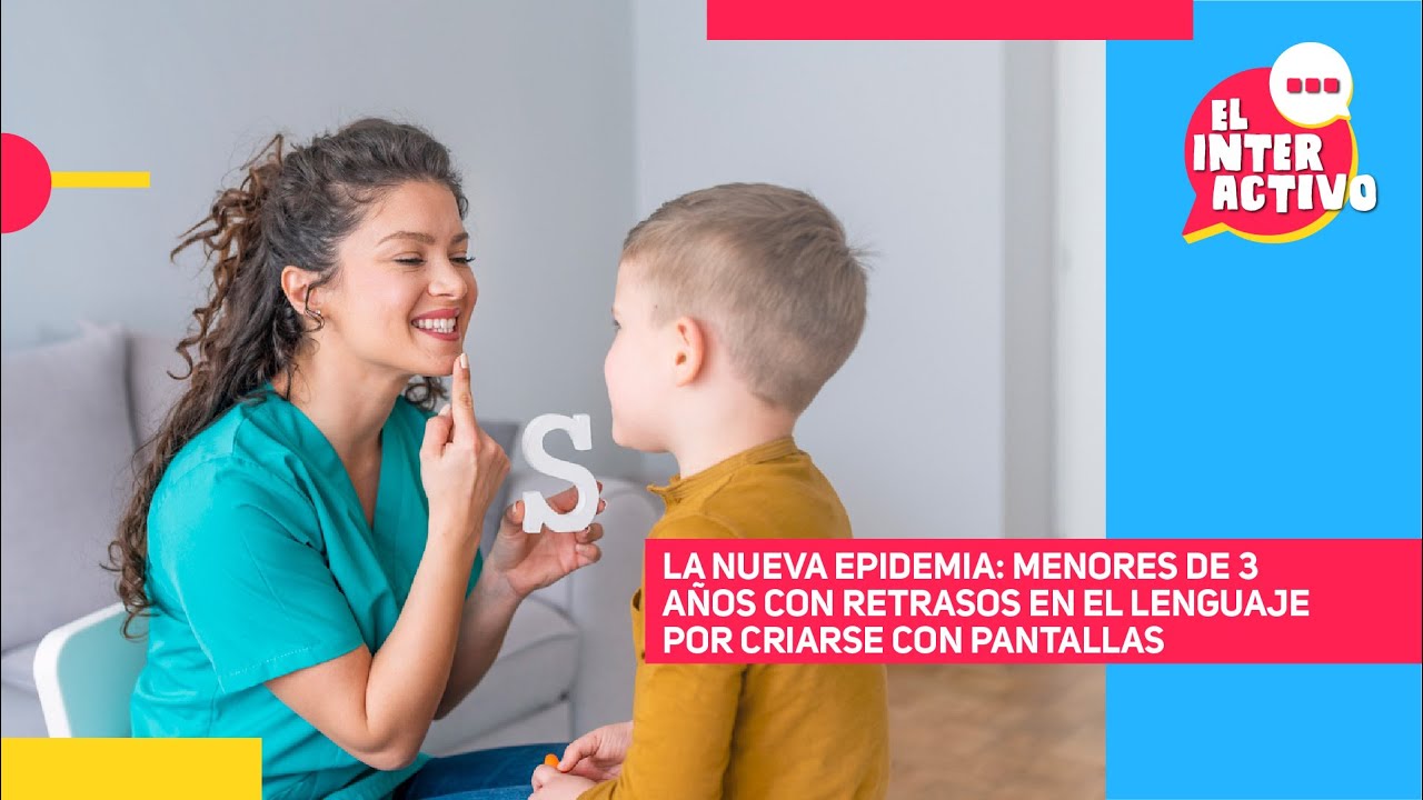 Retraso en el lenguaje por pantallas: una alerta temprana