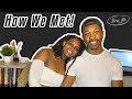 How We Met! | Story Time About US Before Becoming a Couple & Business Partners!