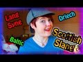 Scottish Slang #2 Adjectives (Describing Words)