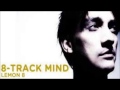 Lemon 8  8 track mind frisky radio