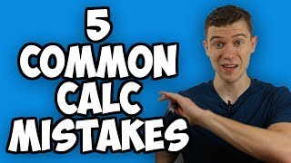 5 Calc 1 Mistakes Students Make (Calculus 1 Errors)
