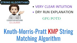 Knuth-Morris-Pratt KMP String Matching Algorithm | Search Pattern | GFG POTD