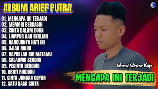 Arief Putra  Album  Mengapa Ini Terjadi  Memori Berkasih  Pop Melayu Terbaru 2026 Tanpa Ikan