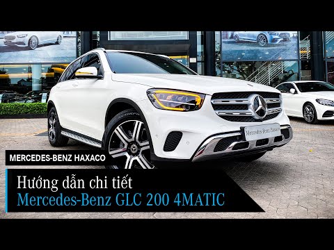 Hướng dẫn chi tiết Mercedes-Benz GLC 200 4MATIC