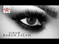 Ilham Rabah Salam Aliman Official Audio 