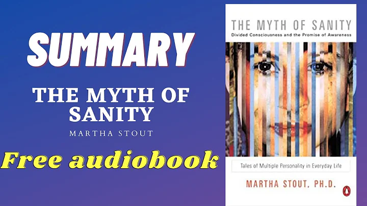 Summary of The Myth of Sanity by Martha Stout | Fr...