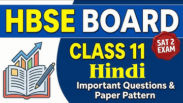 Class 11 Hindi SAT 2 Question Paper | Haryana Board Exam 2025