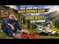 Ye Jagah Dekh Kar Thakan Bhool Jaoge! 😍 Azad Kashmir Vlog”