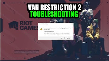 How to Fix VAN: RESTRICTION: 2 Error in Valorant | Secure Boot Verification Failure