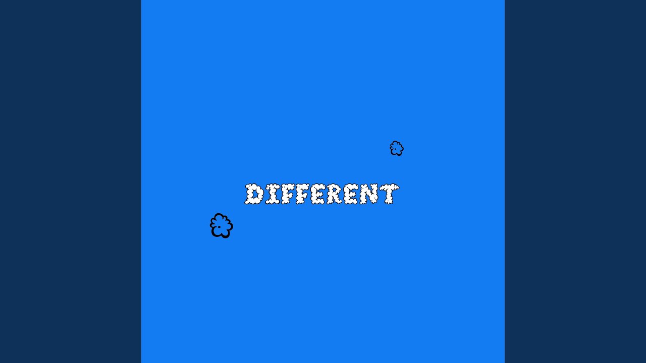 Watch Different on YouTube Watch Different on YouTube