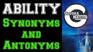Thumbnail Ability Synonyms and Antonyms│Glossanation