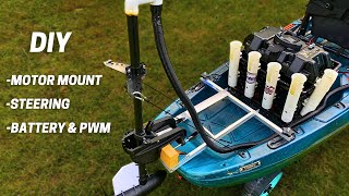 DIY Kayak Trolling Motor Mount, Steering, & PWM/Battery Hookup