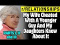My Wife Cheated With A Younger Guy And My Daughters Knew About It