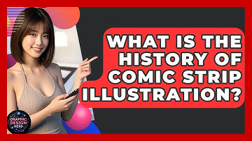 What Is The History Of Comic Strip Illustration? - Graphic Design Nerd