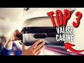 Top 3  meilleure valise cabine 2023 accepte par toutes les compagnies ariennes