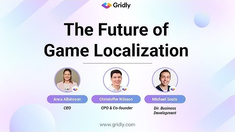 The Future of Game Localization: What’s New and What’s Next