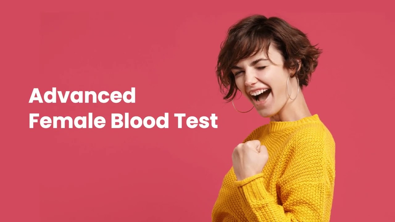 Advanced Female Blood Test YouTube Advanced Female Blood Test YouTube