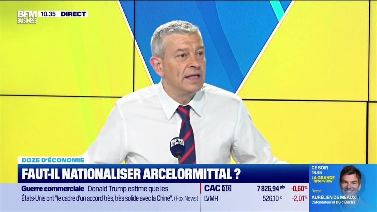 Doze d'économie : Faut-il nationaliser ArcelorMittal ?