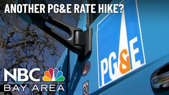 PG&E proposes another rate hike