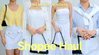 SHOPEE HAUL: OLD MONEY AESTHETIC 👜🥂💵🥐 by Rachel Gania 6,684 views 1 month ago 12 minutes, 50 seconds