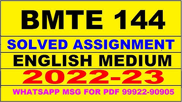 bmte 144 solved assignment 2022-23 in english | bmte 144 solved assignment 2022-23 | bmte 144 2023